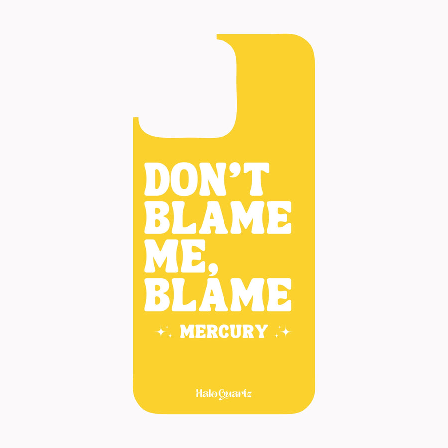Don't Blame Me, Blame Mercury - Colourful (Iphone) Halo Quartz 